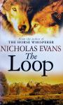 Evans, Nicholas - The Loop (ENGELSTALIG)