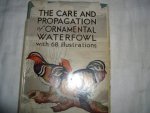 Laidlay, J.C. - The care and propagation of ornamental waterfowl