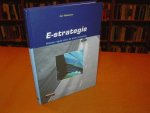 Molenaar, Cor - E-strategie, nieuwe regels voor de oude economie