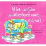 Busser, Marianne en Ron Schroder met ill. van Dagmar Stam - Het vrolijke voorleesboek voor mama's