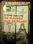 Lemaitre, Pierre - De kleuren van de brand