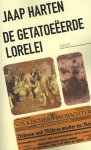 Jaap Harten 10618 - De Getatoeëerde Lorelei