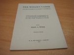Wisse, G - Der weezen vader (uit het weeshuis naar het vaderhuis) - Gedachtenis-rede ter gelegenheid van het zilveren jubileum van het Chr. Geref. Weeshuis te Utrecht