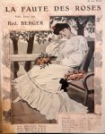 Berger, Rodolphe: - La faute des roses. Valse lente. Piano seul