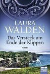 Laura Walden - Das Versteck am Ende der Klippen