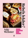 Niki Webster 194745 - Rebels lekker! Ruim 100 verrassende vegan recepten