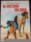 Zeeuw, P. de - De hoefsmid van Buda