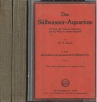 Bade, E. - Das Süsswasser-Aquarium. Die Flora und Fauna des Süsswassers und ihre Pflege im Zimmer-Aquarium in 3 Teilen
