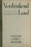 Boomsma, J. En Verseput, dr. J. - Boomsma, J. En Verseput, dr. J.-Verdrinkend land Boomsma, J. En Verseput, dr. J. - Boomsma, J. En Verseput, dr. J.-Verdrinkend land