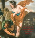 C. D. Dickerson III, Esther Bell - The Brothers Le Nain Painters of Seventeenth-Century France