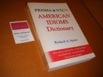 Richard Alan Spears - Prisma NTC`s American Idioms Dictionary. Het meest praktische en bij-de-tijdse woordenboek van hedendaags Amerikaans-Engels
