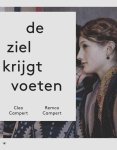 Remco Campert - De ziel krijgt voeten