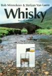 Minnekeer , Bob . & Stefan van Laere . [ isbn 9789020934526 ] 1524 - Whisky . (Dit aantrekkelijke boek richt zich tot iedereen die meer over whisky wil weten en deze kennis actief wil toepassen. Het is evenveel een kijk- als een proefboek, dat vol wetenswaardigheden en praktische tips staat. Zijn het de Ieren of -