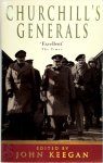[Ed.] John Keegan - Churchill's generals