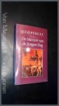 Perutz, Leo - De meester van de Jongste Dag