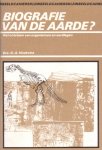 Hoekstra, Drs. G.A. - Biografie van de aarde? Het ontstaan van organismen en aardlagen [Kleinbeeldcahier 8]