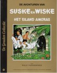 Vandersteen, Willy - Suske en Wiske - Het eiland Amoras (De Gouden Collectie)