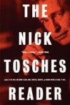 Nick Tosches - The Nick Tosches Reader