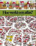 Fenton - Hoe werkt een atlas Fenton - Hoe werkt een atlas
