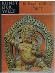 Griswold, Alexander e.a - Kunst der Welt - Burma - Korea - Tibet