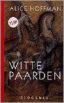 Alice Hoffman - Witte paarden