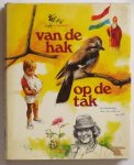 Poortvliet, Rien - Van de hak op de tak