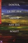 Hammerstein, Pauline - Dokter, er zit een vrouw aan die borst !