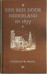 Charles W. Wood, P.J. Veth [Voorwoord] - Een reis door Nederland in 1877