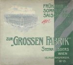 SALES CATALOGUE - Stefan ESDERS - Zur 'Grossen Fabrik'' Stefan Esders - Wien - VII. Mariahilferstr. No. 18 - Frühjahr u. Sommer - Saison 1902.