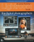 Kelby Scott - Adobe Photoshop Lightroom Book for Digital Photographers,The
