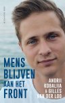 Andrii Kobaliia-Gilles van der Loo - (1) Mens Blijven Aan Het Front
