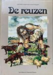 Heller, Julek / Scrace, Carolyn / Wijngaard, Juan / Larkin, David / Teale, Sarah - DE REUZEN.