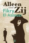 Fikry El Azzouzi - Alleen zij