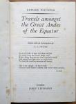 Whymper, Edward (inleiding F.S. Smythe) - Travels amongst the Great Andes of the Equator