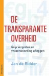 Jan de Ridder - De transparante overheid