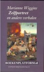 Wiggins, Marianne - Zelfportret en andere verhalen