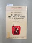 Herrmann-Mascard, Nicole und Jean Imbert: - La censure des livres a Paris a la fin de l'Ancien Régime (1750-1789)