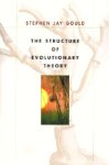 Stephen Jay Gould - The Structure of Evolutionary Theory