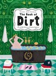 Piotr Socha - The book of dirt