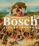 Matthijs Ilsinck, Jos Koldeweij - Hieronymus Bosch visons of genius