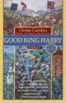Denise Giardina - Good King Harry