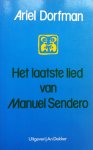 Dorfman, Ariel - Het laatste lied van Manuel Sendero (Ex.2)