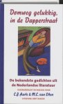 Unknown - Domweg gelukkig, in de Dapperstraat bekendste gedichten uit de Nederlandse literatuur