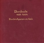 chr.J. Walson - Dordrecht van toen prentbriefkaarten en foto's