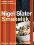 Nigel Slater, N. Slater - Smakelijk