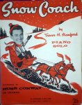 Conway, Russ: - Snow coach. By Trevor H. Stanford. Piano solo