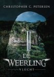 Christopher C. Petersen, Christopher C. Petersen - De Weerling 1 -   Vlucht