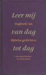 Florijn (red.), H. - Leer mij van dag tot Dag. Dagboek van Bijbelse gedichten