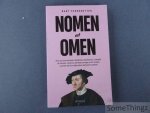 Funnekotter, Bart. - Nomen est omen : hoe Jan met de Kaak, Wladislaus Spillebeen, Lodewijk de Twister, Johanna de Waanzinnige en 47 andere vorsten aan hun bijzondere bijnaam kwamen. Funnekotter, Bart. - Nomen est omen : hoe Jan met de Kaak, Wladislaus Spillebeen, Lodewijk de Twister, Johanna de Waanzinnige en 47 andere vorsten aan hun bijzondere bijnaam kwamen.