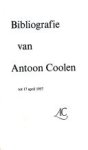 T. Renes - Bibliografie van Antoon Coolen tot 17 April 1957